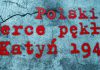PolskieSercePękło.Katyń