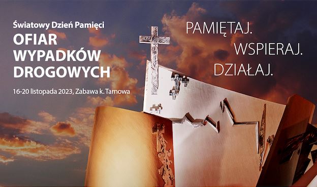 Światowy Dzień Pamięci Ofiar Wypadków Drogowych Światowy Dzień Pamięci Ofiar Wypadków Drogowych