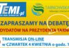 Tarnów debata prezydencka